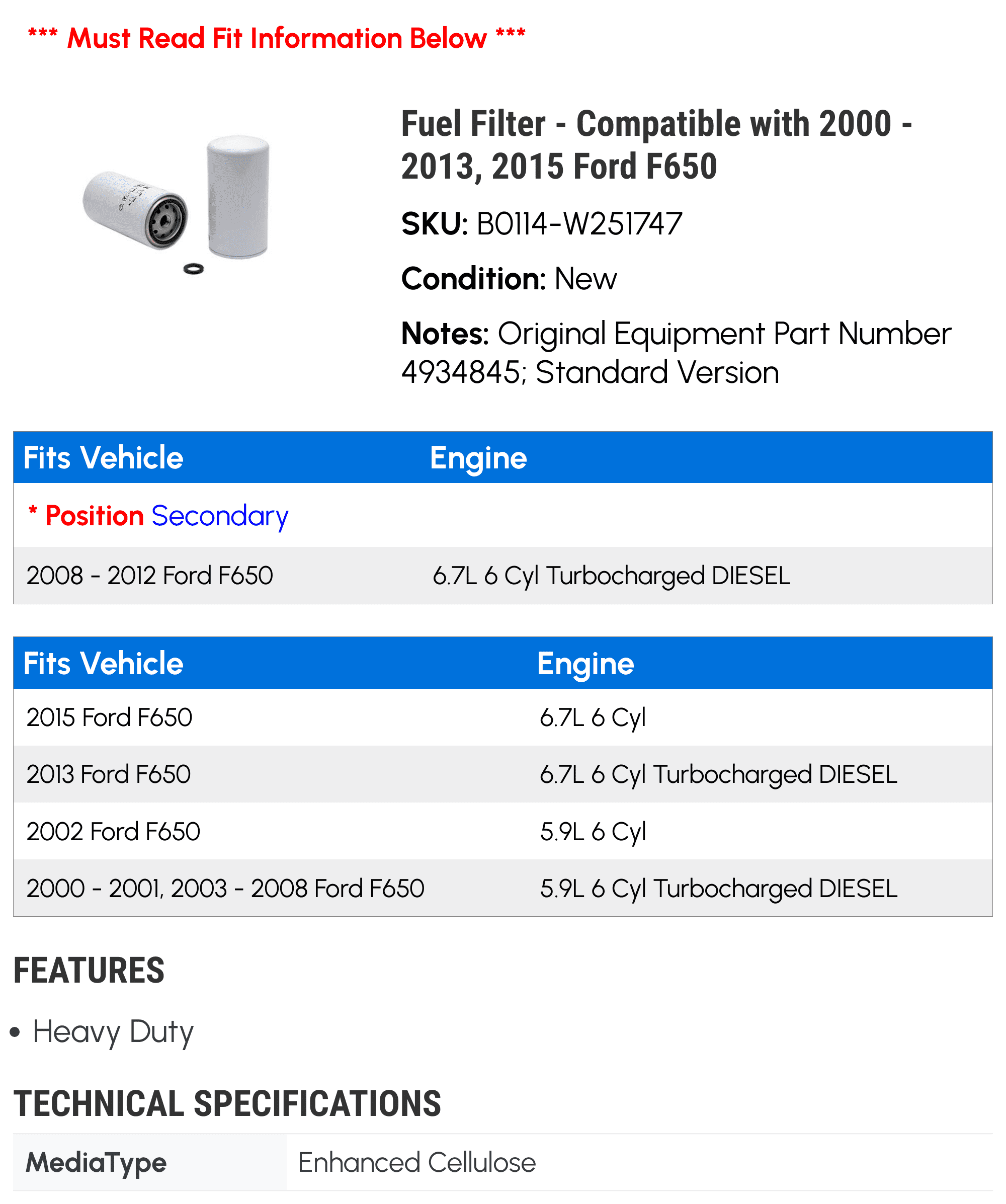 Fuel Filter - Compatible with 2000 - 2013, 2015 Ford F650 2001 2002 2003 2004 2005 2006 2007 2008 2009 2010 2011 2012