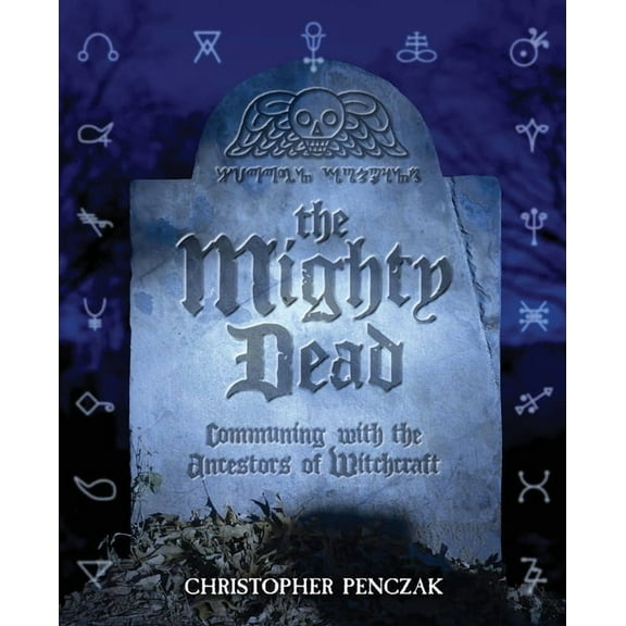 The Mighty Dead, (Paperback)