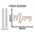 thumbnail image 2 of Mother's Day Craft Unfinished Wood Cutout "Mom" Script Font DIY handmade Gift 4" / 1/4", 2 of 3