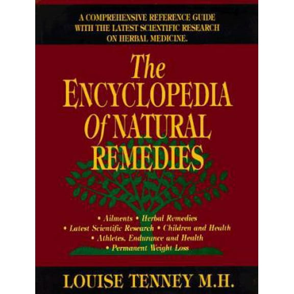 Pre-Owned The Encyclopedia of Natural Remedies (Paperback) 0913923982 9780913923986