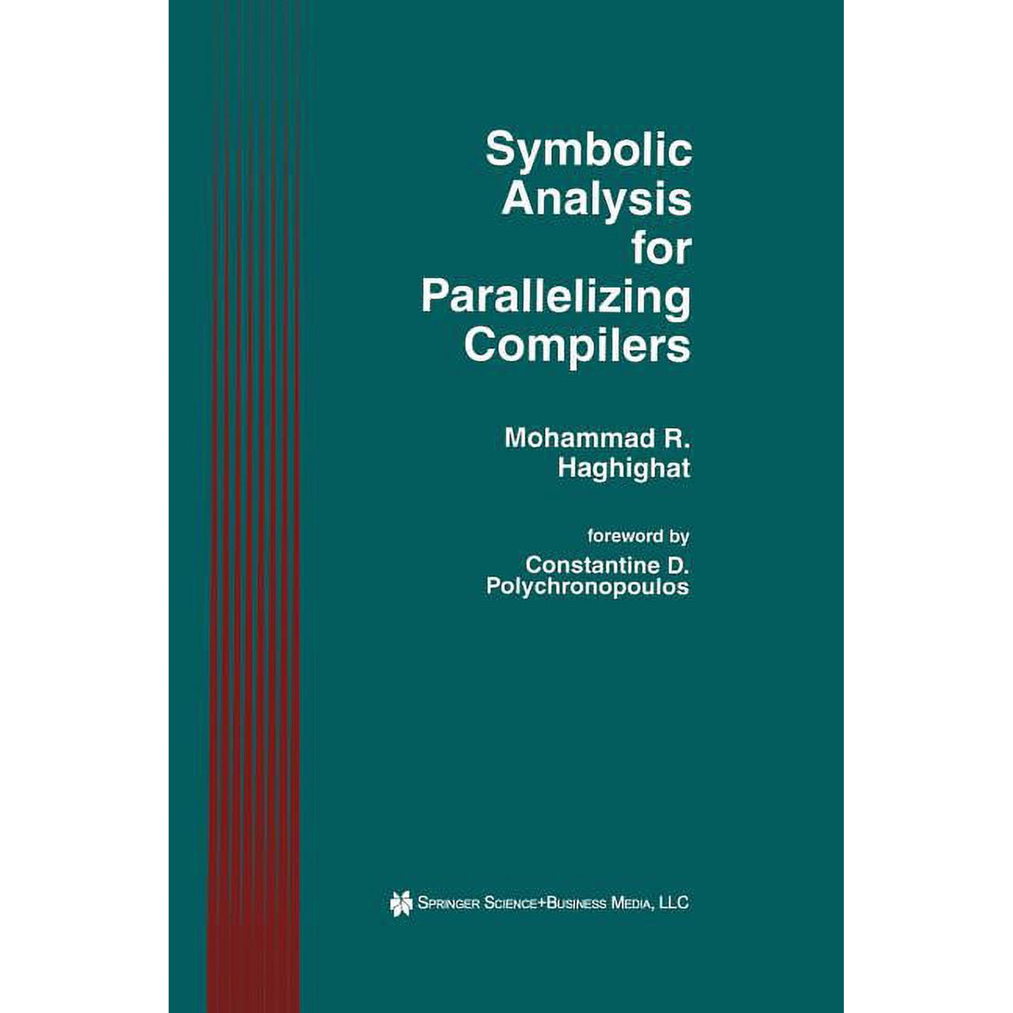 Symbolic Analysis for Parallelizing Compilers (Paperback)