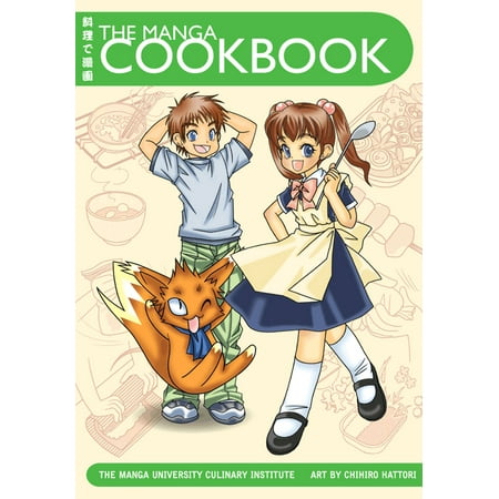 The Manga Cookbook: Japanese Bento Boxes, Main Dishes and More! -