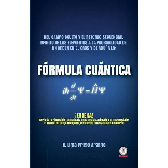 Fórmula cuántica, (Paperback)