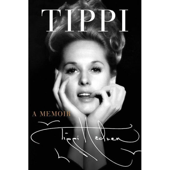 Tippi: A Memoir, (Hardcover)