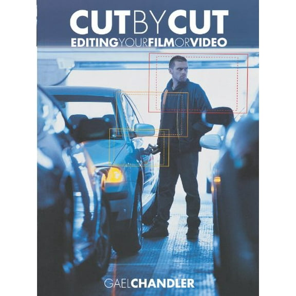 Pre-Owned Cut by Cut: Editing Your Film or Video (Paperback) 094118899X 9780941188999