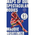 thumbnail image 1 of Pre-Owned Maps of Our Spectacular Bodies (Hardcover) 152906936X 9781529069365, 1 of 1