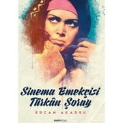Ercan Akarsu - Sinema Emekisi Trkn oray