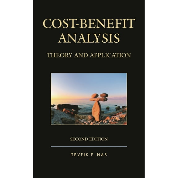 Cost-Benefit Analysis : Theory and Application (Edition 2) (Paperback)
