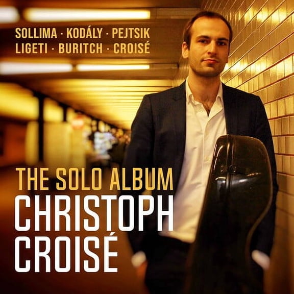 Christoph Croise - Solo Album - Music & Performance - CD