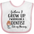 thumbnail image 3 of Inktastic Future Dentist Like Mommy Girls Baby Bib, 3 of 4
