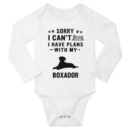 

Sorry I Can t I Have Plans With My Boxador Baby Long Sleeve Jumpsuits (White 18-24 Months)