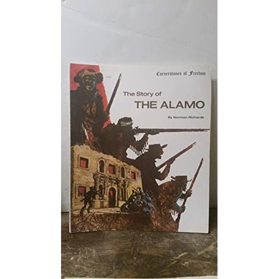 Pre-Owned The Cornerstones of Freedom: The Alamo (Paperback) 0516446010 9780516446011