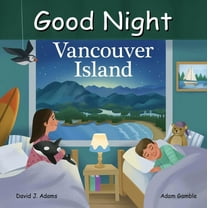 Good Night Our World Good Night Vancouver Island, (Board Book)