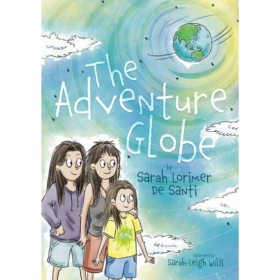 The Adventure Globe The adventure globe, Book 1, (Paperback)