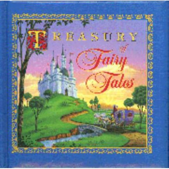 Pre-Owned Treasury of Fairy Tales (Hardcover) 078530701X 9780785307013