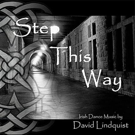 Step This Way: Irish Dance Music (CD) (Best Irish Dance Schools Usa)