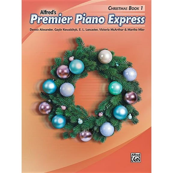 Premier Piano Course Premier Piano Express -- Christmas, Bk 1, Book 1, (Paperback)