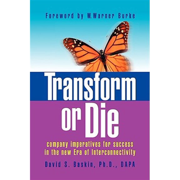 Pre-Owned Transform or Die (Hardcover) by David S Baskin