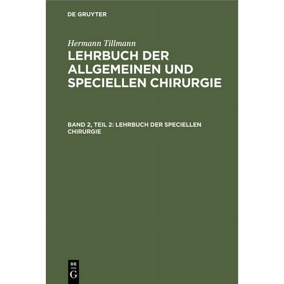 Lehrbuch Der Speciellen Chirurgie (Hardcover)