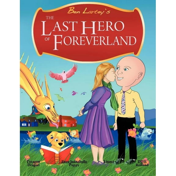 The Last Hero Of Foreverland, (Paperback)