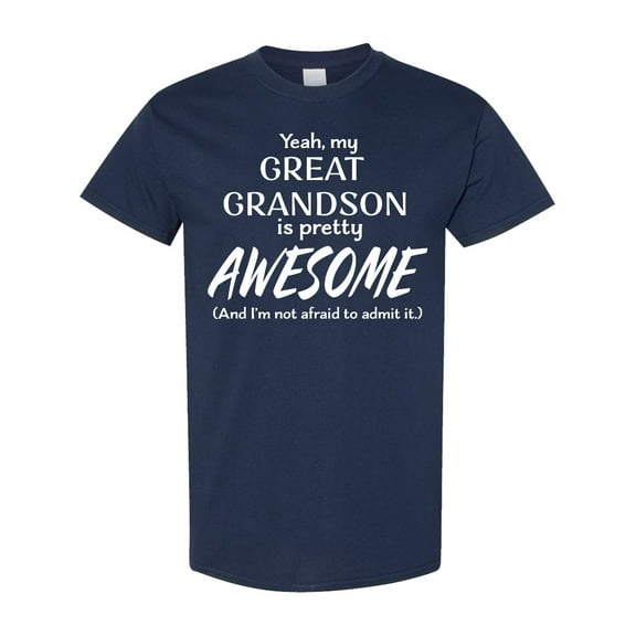 Inktastic Yeah My Great Grandson is Pretty Awesome T-Shirt