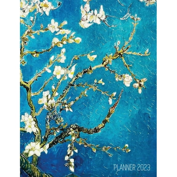 Vincent Van Gogh Planner 2023: Almond Blossom Painting Artistic Post-Impressionism Art Organizer: January-December (12 M, (Paperback)
