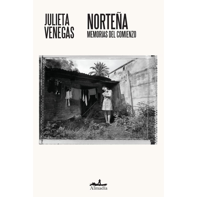 Norteña, de Venegas Julieta, Almadía, Pasta blanda, 2026