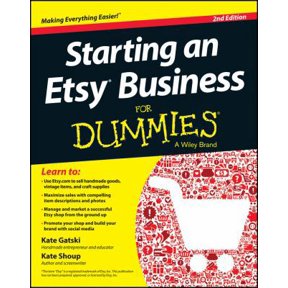 Pre-Owned Starting an Etsy Business for Dummies (Paperback) 1118590244 9781118590249