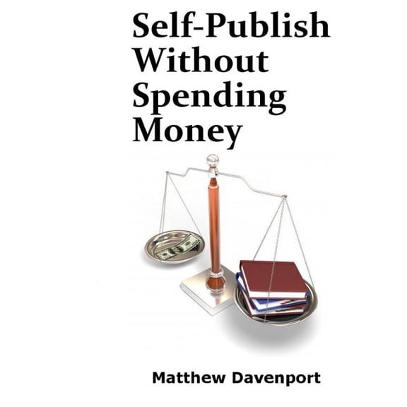 Self-Publish Without Spending Money