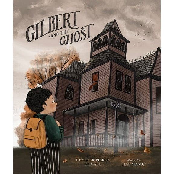 Gilbert and the Ghost, (Hardcover)