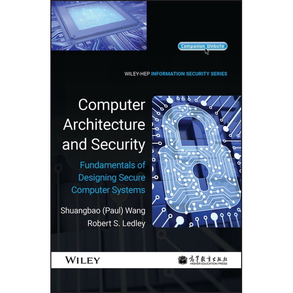 Information Security (Wiley) Comp Arch Security C, (Hardcover)
