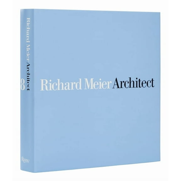 Richard Meier, Architect: Volume 8, (Hardcover)