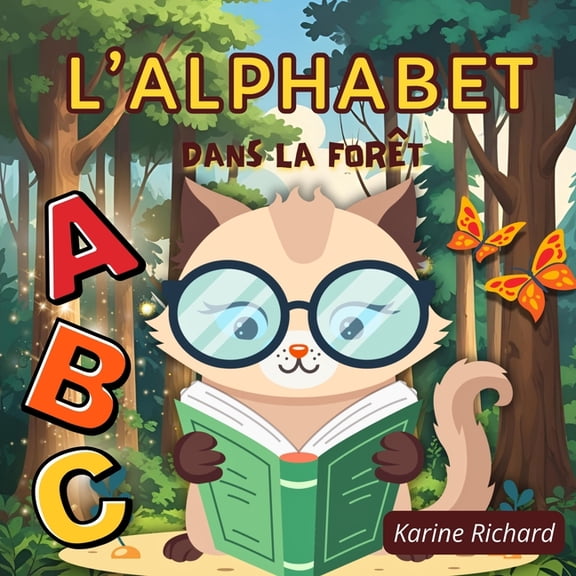 L'alphabet dans la forêt, (Paperback)