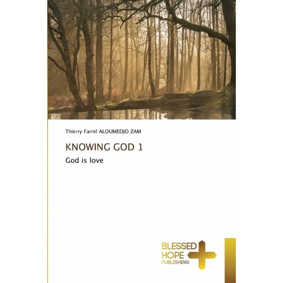 Knowing God 1, (Paperback)