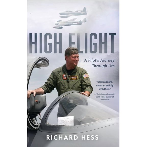 High Flight: A Pilot's Journey Through Life, (Hardcover)