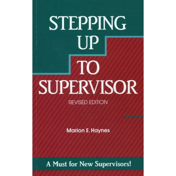 Pre-Owned Stepping up to Supervisor-Text 9781560521129