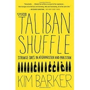 Angle View: The Taliban Shuffle: Strange Days in Afghanistan and Pakistan, Pre-Owned (Paperback)