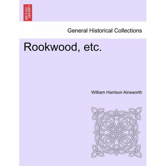 Rookwood, Etc. (Paperback)