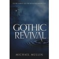 thumbnail image 2 of Pre-Owned Gothic Revival (Paperback) 1667886657 9781667886657, 2 of 2