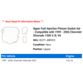 thumbnail image 2 of Upper Fuel Injection Plenum Gasket Set - Compatible with 1999 - 2006 Chevy Silverado 1500 4.3L V6 2000 2001 2002 2003 2004 2005, 2 of 2