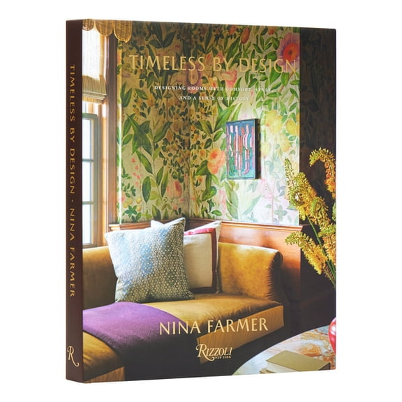 Timeless by Design : Designing Rooms with Comfort, Style, and a Sense of History (Hardcover)