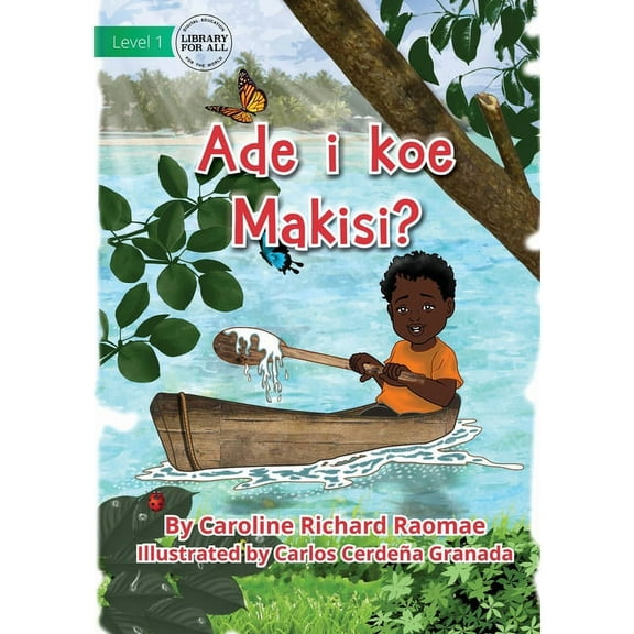 Where Is Max? - Ade i koe Makisi?, (Paperback)
