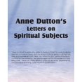 thumbnail image 1 of Anne Dutton's Letters on Spiritual Subjects, 1 of 3