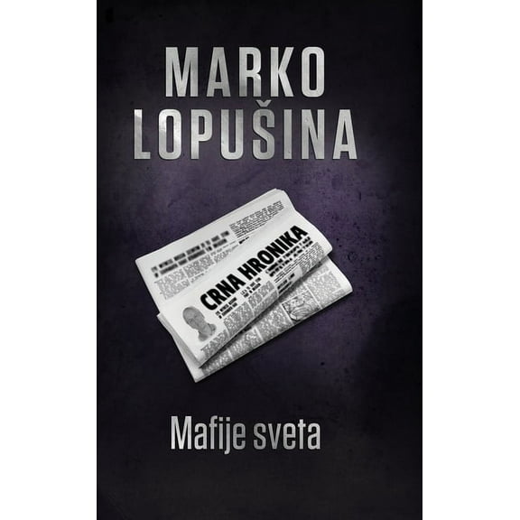 Mafije sveta, (Hardcover)