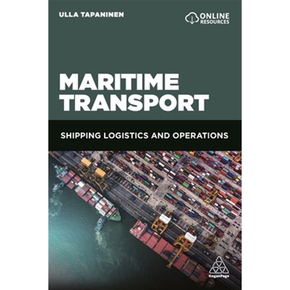 Pre-Owned Maritime Transport: Shipping Logistics and Operations, (Paperback)