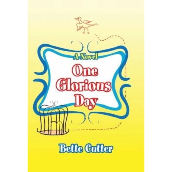 One Glorious Day