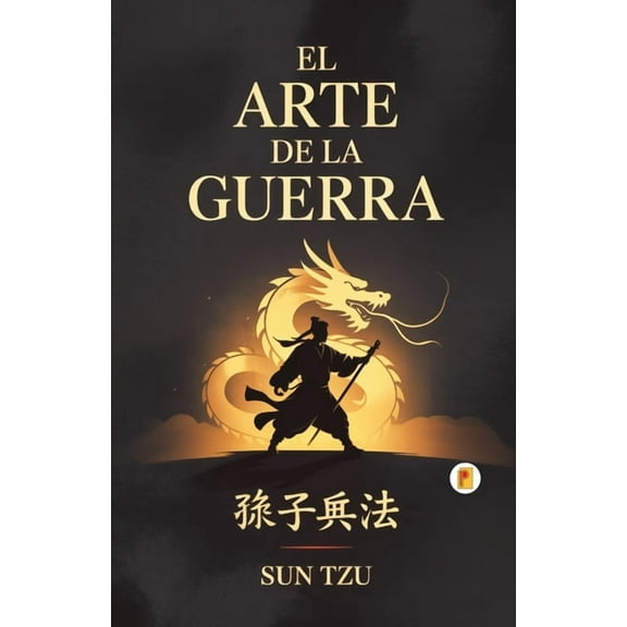 El Arte De La Guerra, (Paperback)