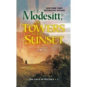 Saga of Recluce: The Towers of the Sunset (Series #2) (Paperback)