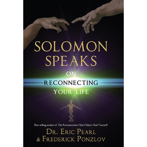 Solomon Speaks on Reconnecting Your Life, (Paperback)