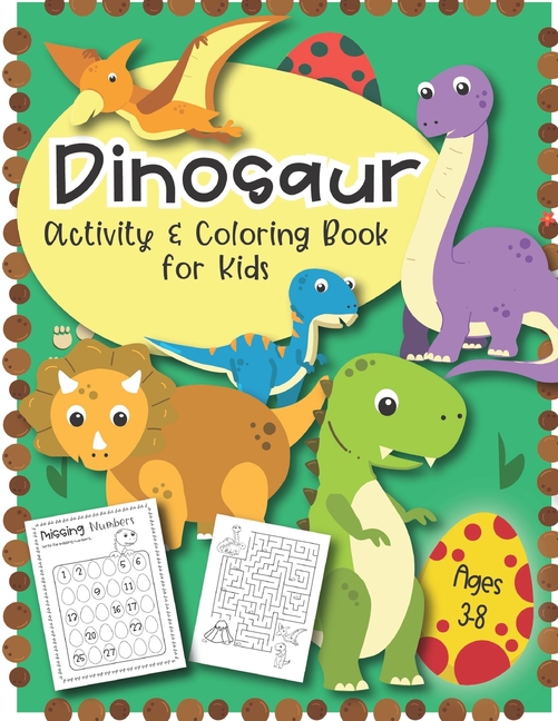 Download Dinosaur Activity and Coloring Book for kids ages 3-8 ...